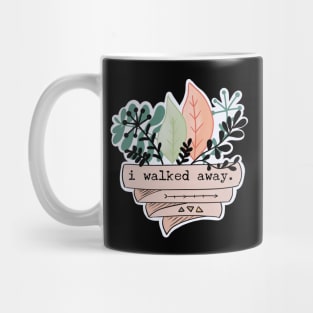 I Walked Away / PTSDoodles Mug